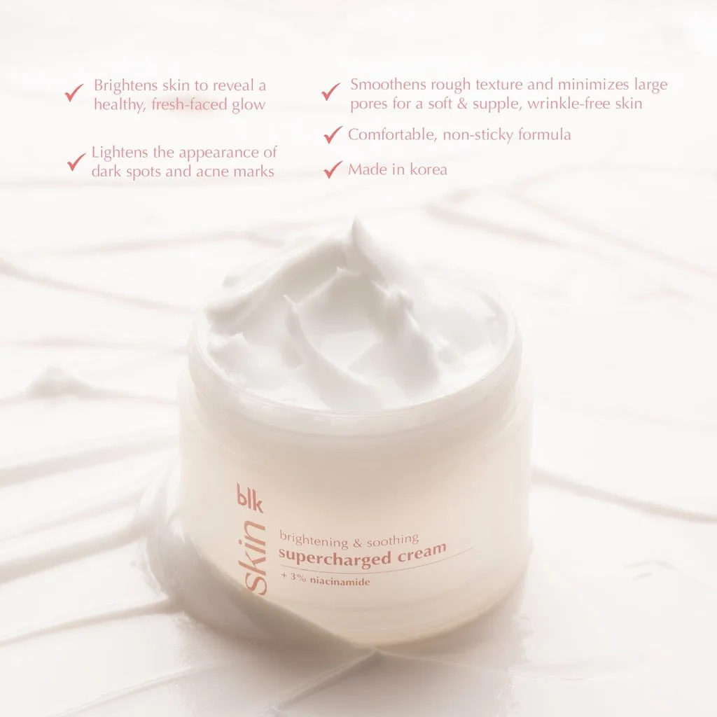 blk skin Brightening & Soothing Supercharged Cream  Niacinamide