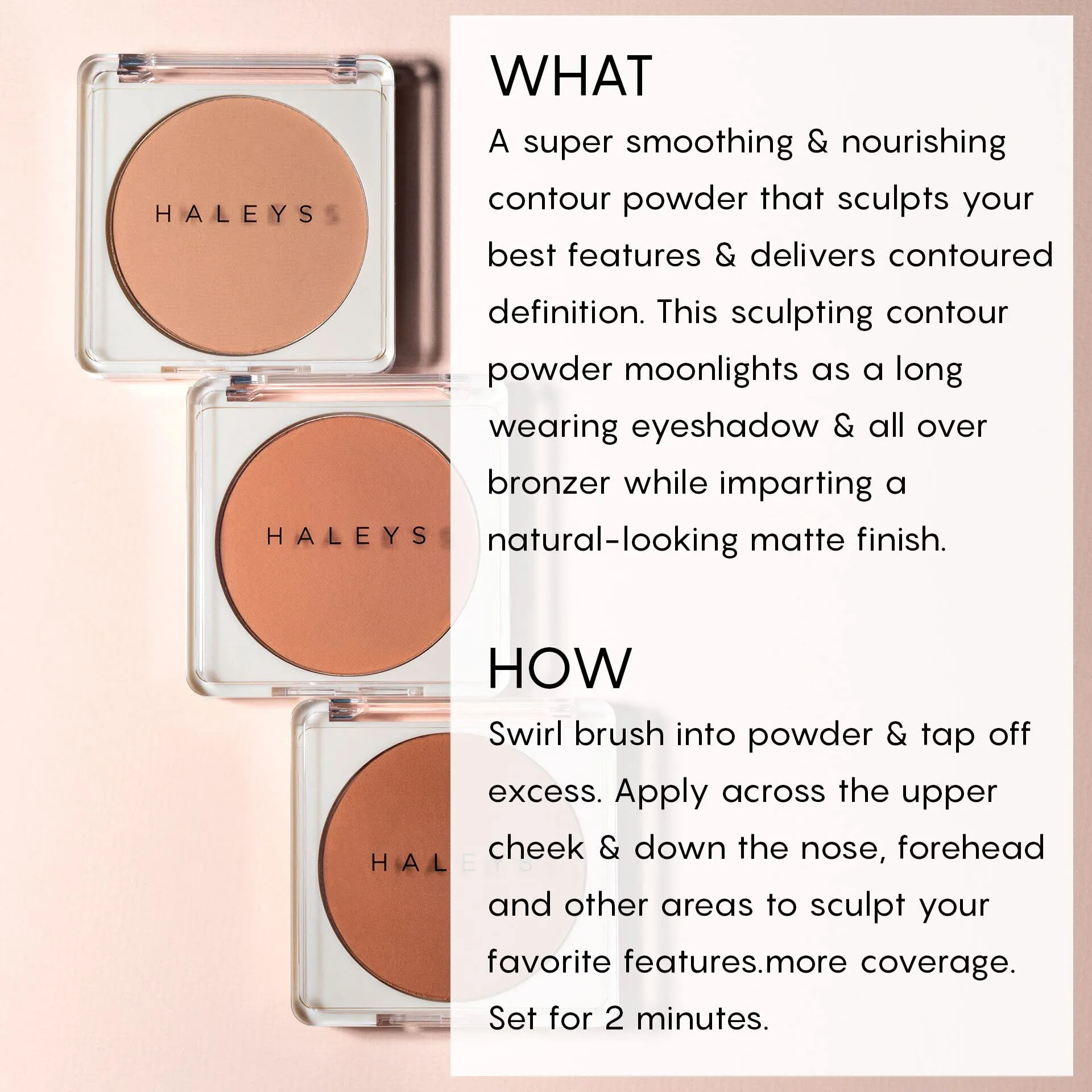 HALEYS Smoothing Contour Set (LIGHT): Sculpt, Define and Enhance Facial Features, Ultra-Blurring, Easy Blending, Longwear, Velvety Matte Finish, Soft Premium Synthetic Bristles, Angled Blending Brush,