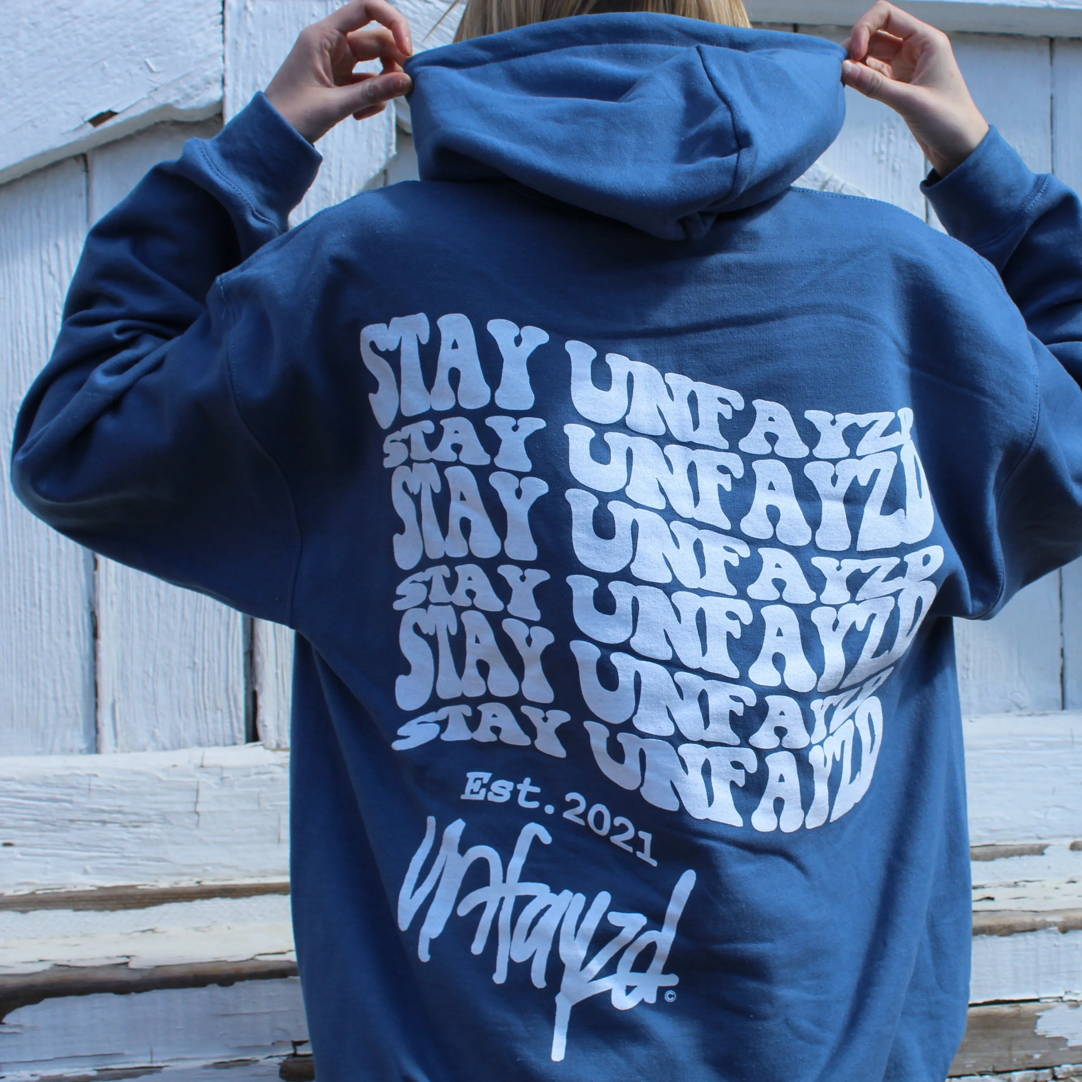 Indigo 'Stay Unfayzd' Hoodie