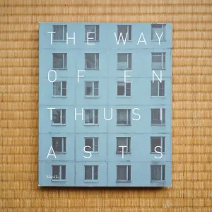 The Way of Enthusiasts