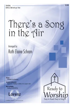 There's a Song in the Air (SATB, SAB)